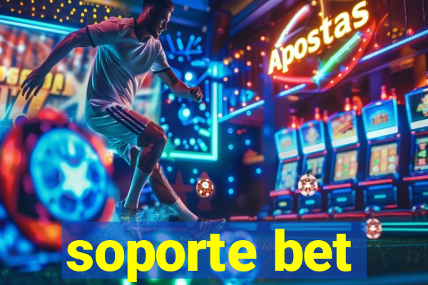 soporte bet