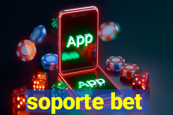 soporte bet