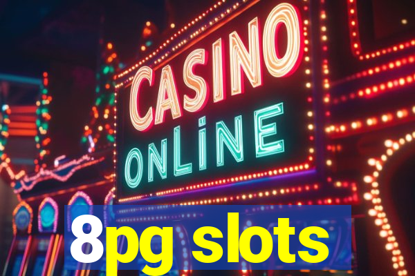 8pg slots