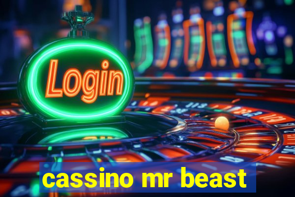 cassino mr beast