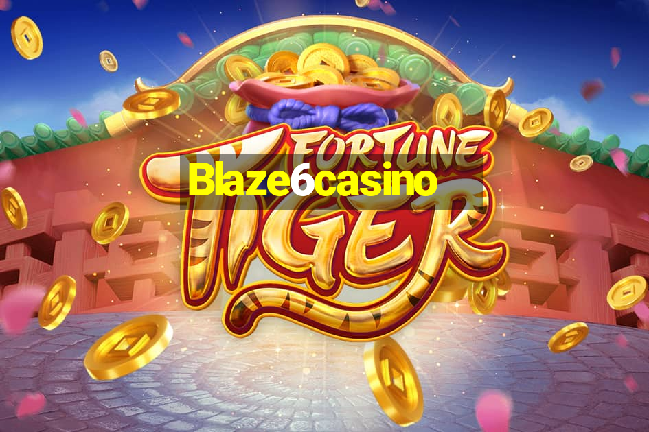 Blaze6casino