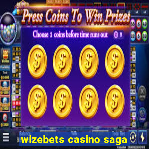 wizebets casino saga