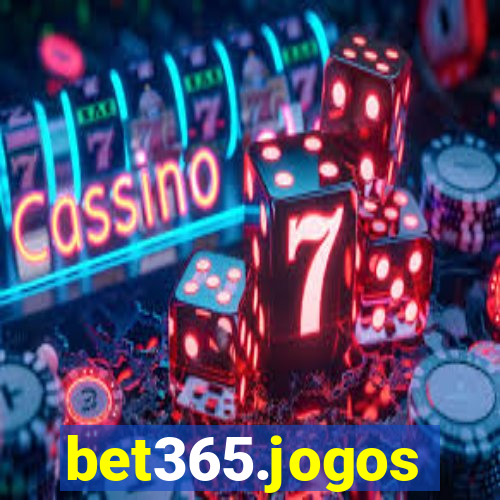 bet365.jogos