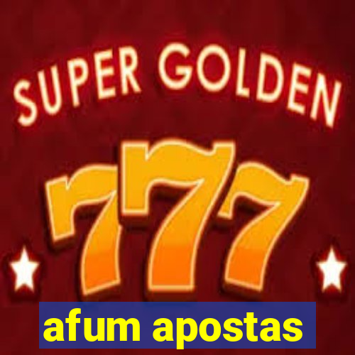 afum apostas