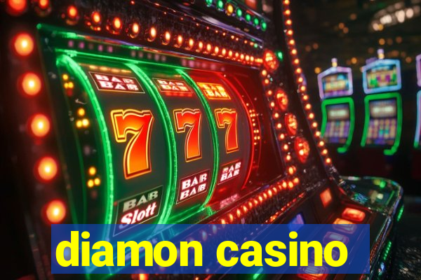 diamon casino