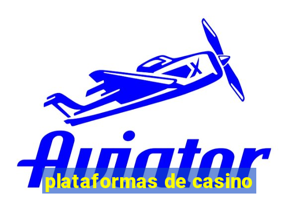 plataformas de casino