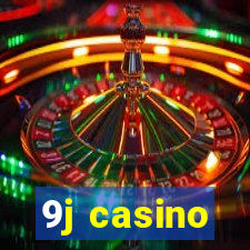 9j casino