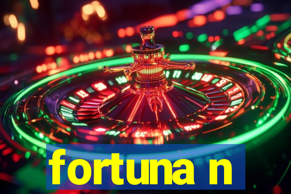 fortuna n