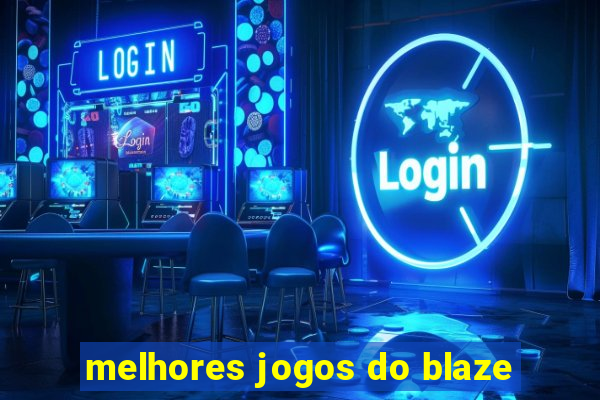 melhores jogos do blaze