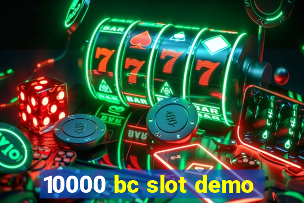 10000 bc slot demo