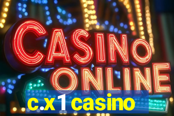 c.x1 casino