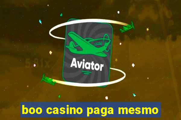 boo casino paga mesmo