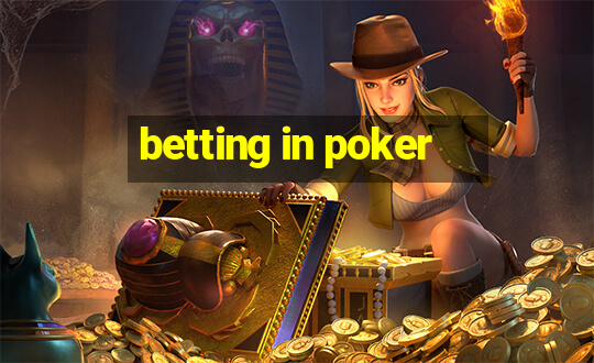 betting in poker