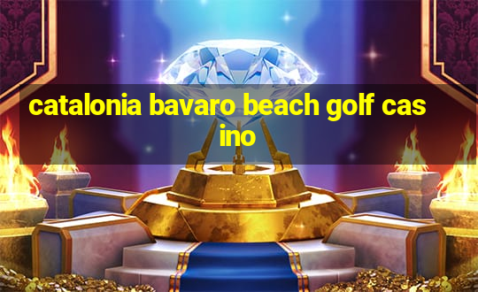 catalonia bavaro beach golf casino