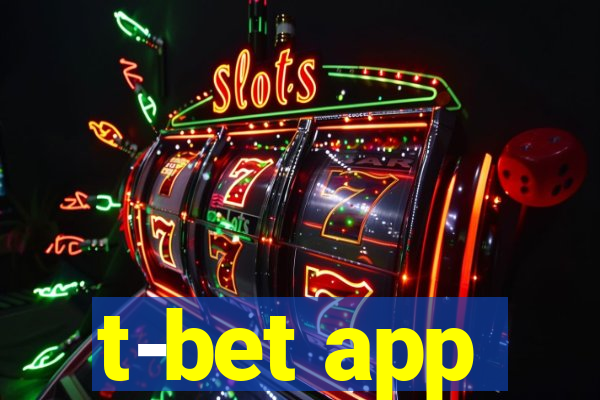 t-bet app