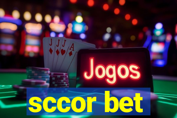 sccor bet