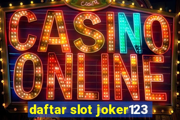 daftar slot joker123