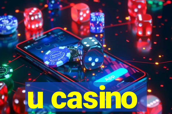 u casino