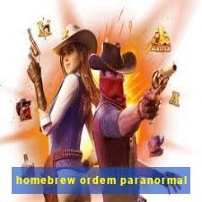 homebrew ordem paranormal