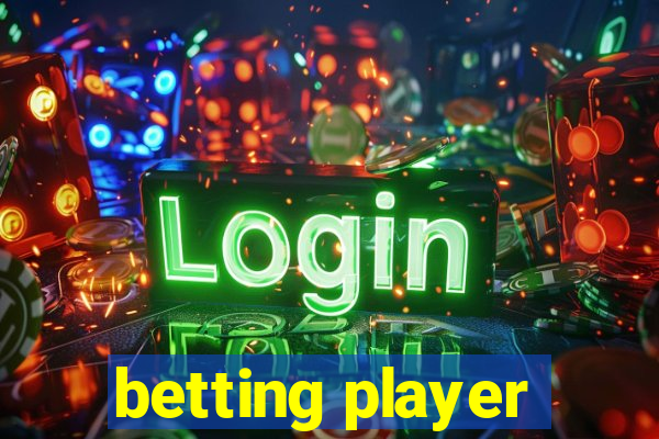 betting player