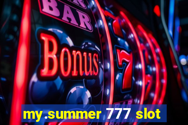 my.summer 777 slot