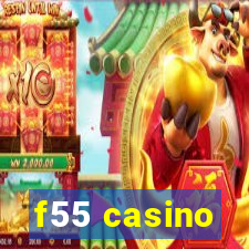 f55 casino