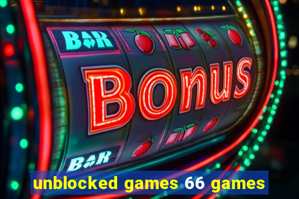 unblocked games 66 games