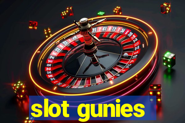 slot gunies