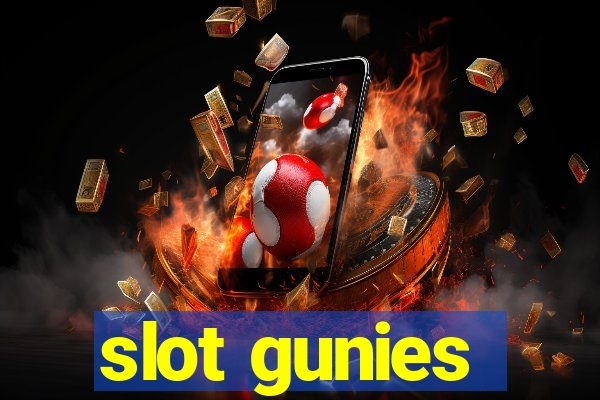 slot gunies