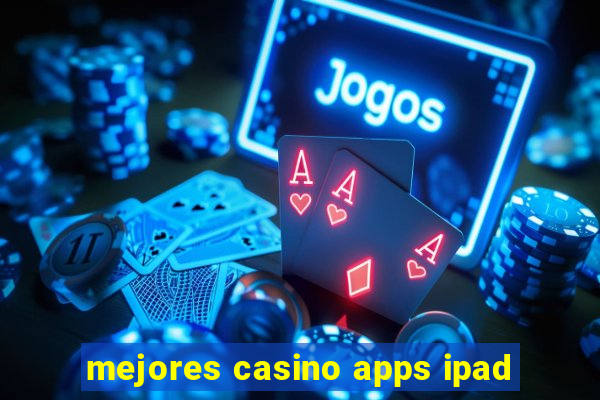 mejores casino apps ipad