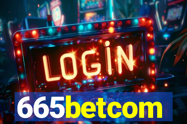 665betcom