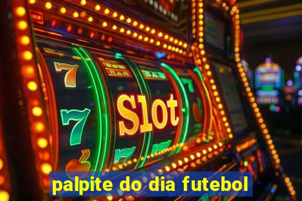 palpite do dia futebol