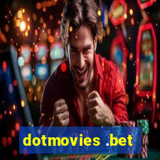 dotmovies .bet