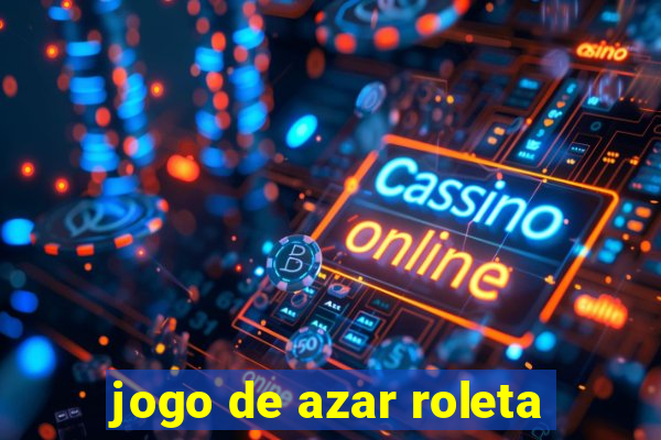 jogo de azar roleta