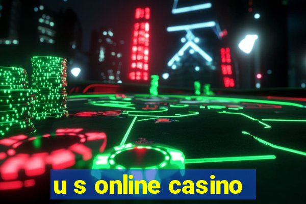 u s online casino