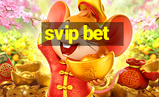 svip bet