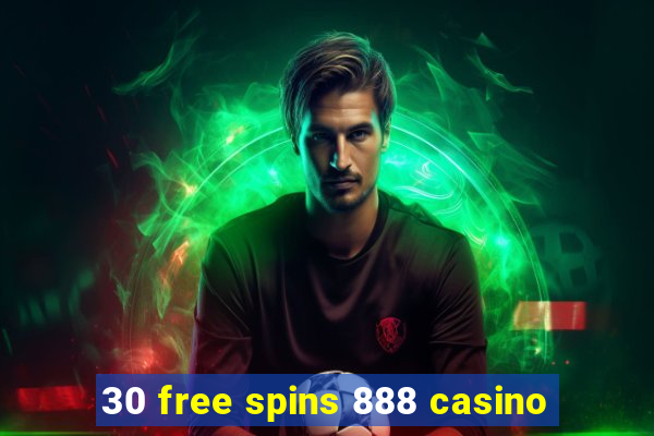 30 free spins 888 casino