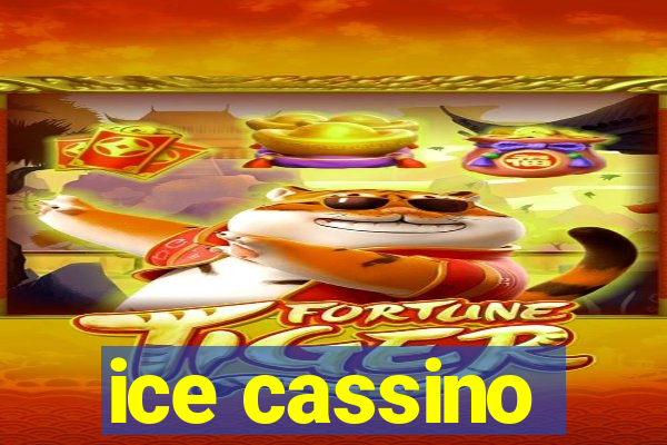 ice cassino