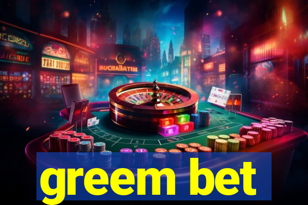 greem bet