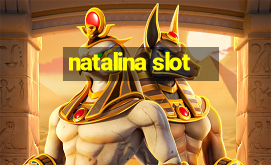 natalina slot