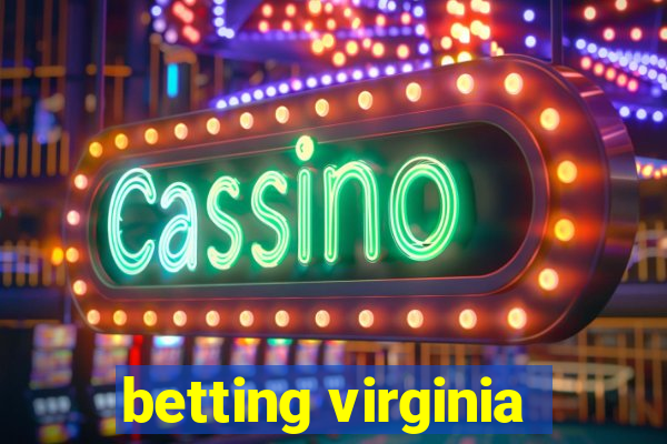 betting virginia