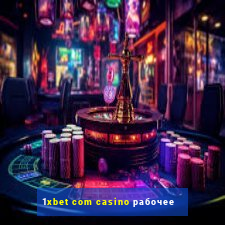 1xbet com casino рабочее