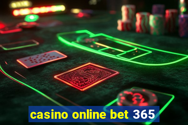 casino online bet 365