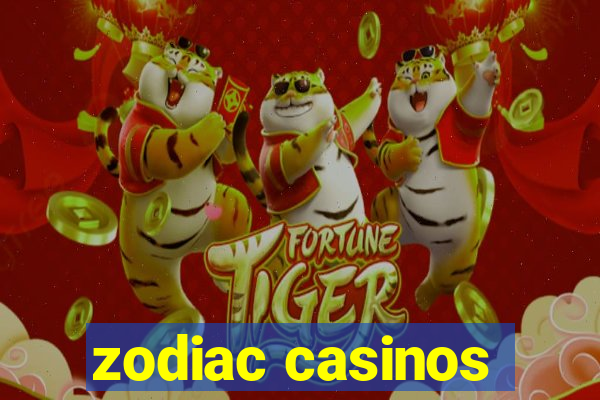 zodiac casinos