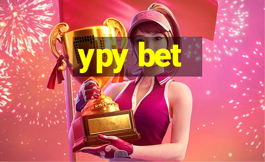 ypy bet