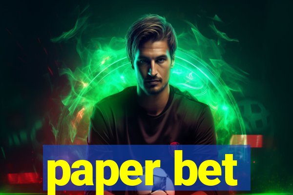 paper bet