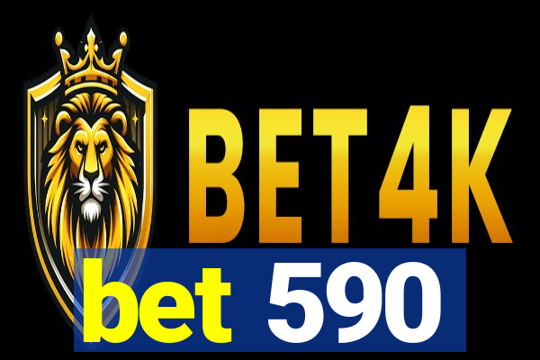 bet 590