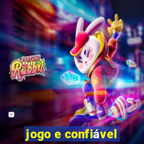 jogo e confiável