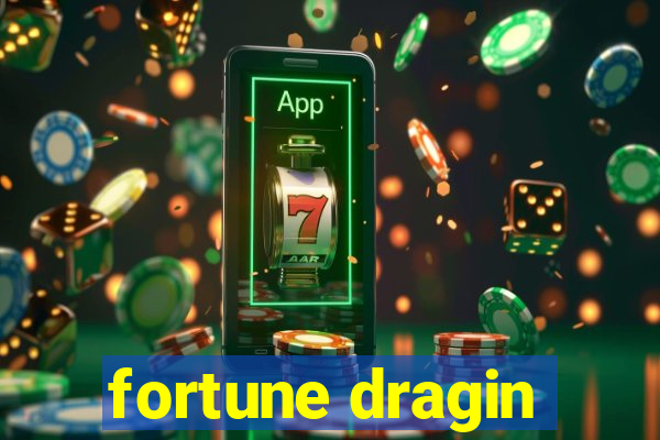 fortune dragin