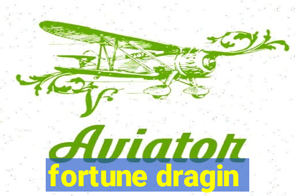 fortune dragin